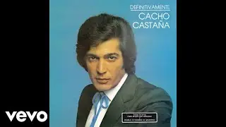 Cacho Castaña - Por Vivir Así (Official Audio)