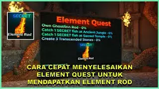 Cara Cepat Menyelesaikan ELEMENT QUEST Untuk Mendapatkan ELEMENT ROD di Game ROBLOX Fish It