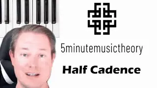 113. Half Cadence