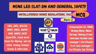 METALLIFEROUS MINES REGULATIONS, 1961 MCQ I Part-2 I MLGS I MINING COMPETENCY EXAM I DIPLOMA ,DEGREE