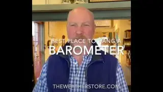 Best Place to Hang a Barometer in Your House