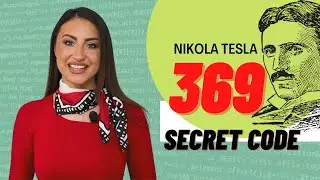 Nikola Tesla 369 Secret Code