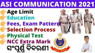 ASI Communication 144 Posts Details|Odisha Police|Age,Education,Fees,Exam Pattern & Process,Syllabus
