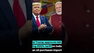 📣🗺️ 500% Tariff Bill? What It Means for India 📉