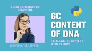 Bioinformatics Calculate GC Content of DNA with Python [Rosalind Problem]