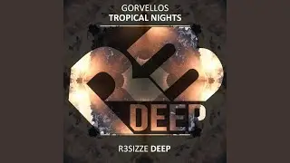 Tropical Nights (Original Mix)