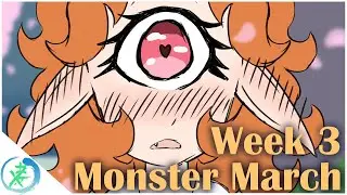 MONSTER MARCH 2023 | WEEK 3