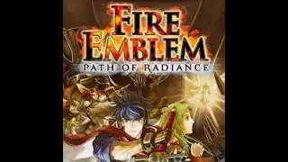 Fire Emblem Path of Radiance Playthrough, Part 2