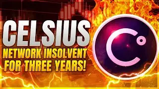 Celsius Network Insolvent For THREE YEARS!