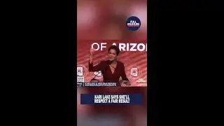 Kari Lake says she'll respect a fair result