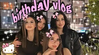birthday vlog / o kadaaaarr güzeldi ki birazı anı kalsın istedim🫶