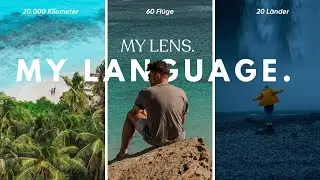 My Lens. My Language. | A Cinematic Travel Film