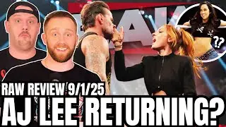 WWE Raw Review 9/1/25! AJ Lee RETURNING Soon?!