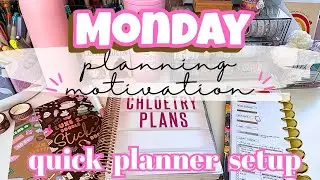 Monday Planning Motivation | Quick Planner Setup