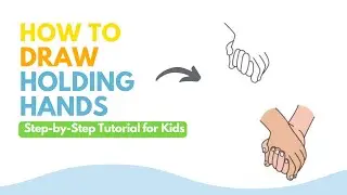 How to Draw Holding Hands &ndash; Easy Step by Step Art for Beginners