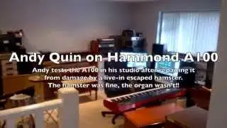 Andy Quin tests his Hammond A-100