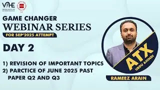 ACCA ATX U | Day2 | Practice of June'25 Past Paper Q2 & Q3 | Revision of Imp Topics | Sep'25 Webinar