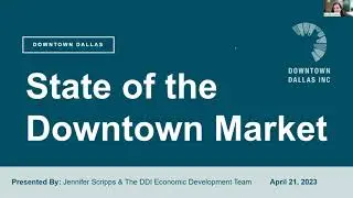 2023 State of the Downtown Market Update