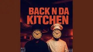 Back N Da Kitchen