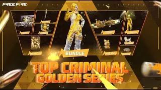 Top Criminal Golden Bundle | Free Fire