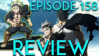 Time Skip IS Here| Black Clover Episode 158 Review