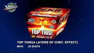 TOP THIS! - Miracle Fireworks