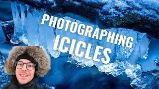 🧊Photographing icicles in a creek - how I compose and shoot