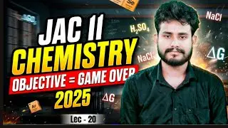COMPLETE OBJECTIVE [LEC-20] Chemistry | Class 11 | JAC EXAM 2026 || Complete तैयारी 🔥