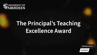 Excellence Awards 2025: Principal&rsquo;s Teaching Excellence Award