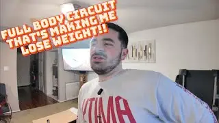 Full Body Work Out Circuit for Weight Loss! Return of the Fitness Journey Vlog 33!