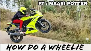 How do a wheelie l r15v3 l ft maari_poter_r15v3_ l Raghu dsp