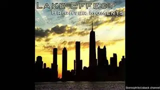 Lake Effect - Loops