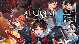 Tower of God M: The Great Journey - Grand Open Gameplay (Android/IOS)