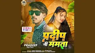 Pradeep Ni Mamta