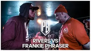 Rivers vs Frankie Phraser | Premier Battles | Rap Battle