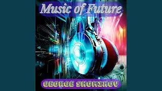 Music of Future