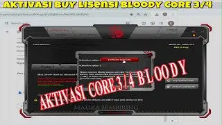 Settings Macro Bloody Aktivasi Core 3/4 yang tidak aktip | BLOODY MOUSE SOFTWARE ACTIVATION CORE 3/4