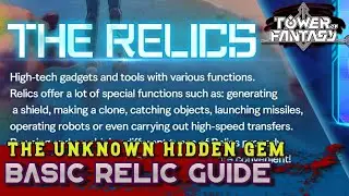 Basic Relic Guide | Tower of Fantasy