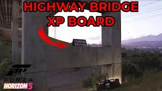 Forza Horizon 5 - How to Smash The XP Board Under The Highway Bridge - Guide