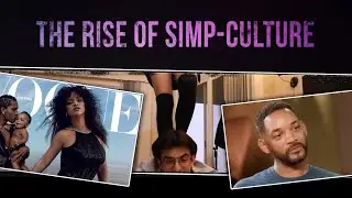 What is simp-culture