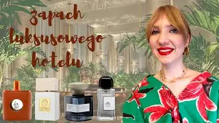 PERFUMY DO LUKSUSOWEGO HOTELU - eleganckie i wyjątkowe! | MissPotocky