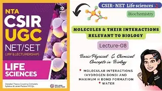 Unit-1 L-8 Hydrogen bond and Max H Bond formation criteria| Water ~ CSIR NET life sciences