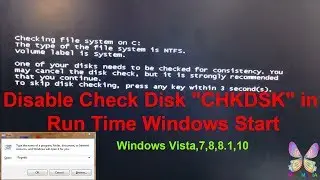 How to Disable Check Disk 