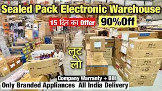 MRP से 90%Off sale Online से भी सस्ता Electronic Warehouse | Led TV, Split Ac, Window AC, Fridge, WM