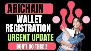 ARICHAIN ​​&mdash; НЕ ДЕЛАЙТЕ ЭТОГО, ИНАЧЕ ПОТЕРЯЕТЕ ВСЕ | ОБНОВЛЕНИЕ РЕГИСТРАЦИИ КОШЕЛЬКА ARICHAIN