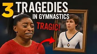 3 Tragedies That Changed Gymnastics Forever