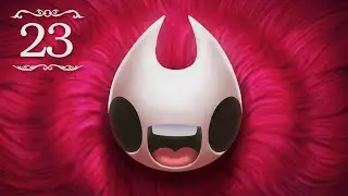 Hollow Knight: Silksong - 23 - Rewriting The Definition Of Insanity