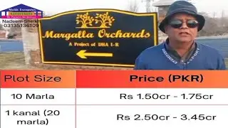 Margalla Orchard DHA1, 10 Marla, 1 kanal  plots available for sale.  03135136109, Nadeem Sheikh. 