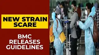 New Coronavirus Strain Scare: BMC Releases Quarantine Guidelines For Passengers Arriving From UK