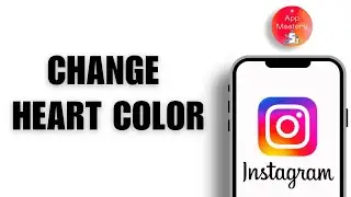 How to Change Heart Color on Instagram (FULL GUIDE)